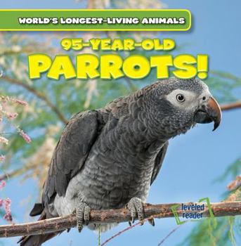 Paperback 95-Year-Old Parrots! Book