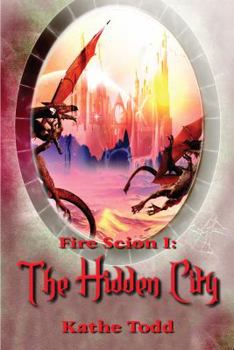 Paperback Fire Scion I: The Hidden City Book