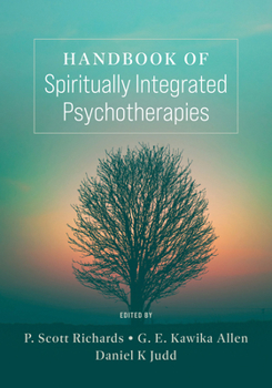 Paperback Handbook of Spiritually Integrated Psychotherapies Book