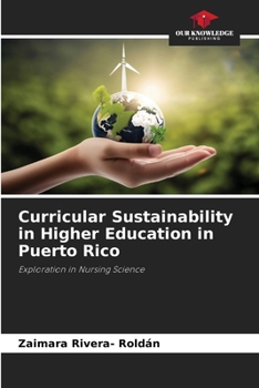 Paperback Curricular Sustainability in Higher Education in Puerto Rico Book