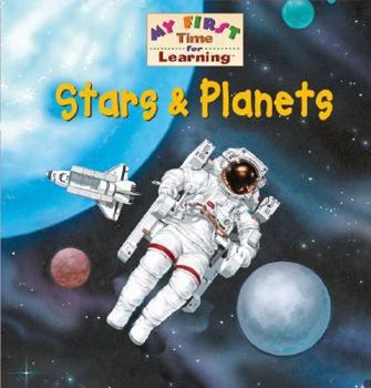 Hardcover Stars & Planets (My First Time for Learning) Book