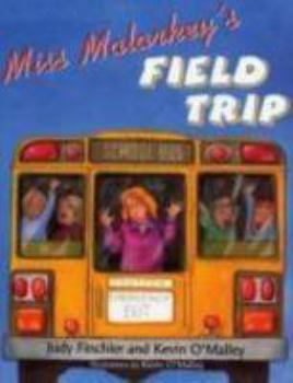 Miss Malarkey's Field Trip (Miss Malarkey) - Book  of the Miss Malarkey