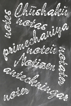 Grand Fantasy Designs: School notes languages chalk on green blackboard - Notebook 6x9 unlined