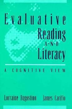 Paperback Evaluative Reading and Literacy: A Cognitive View Book