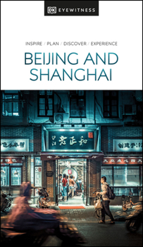 Paperback DK Eyewitness Beijing and Shanghai Book