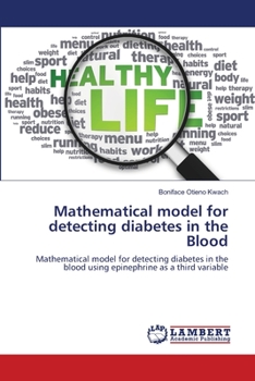 Paperback Mathematical model for detecting diabetes in the Blood Book