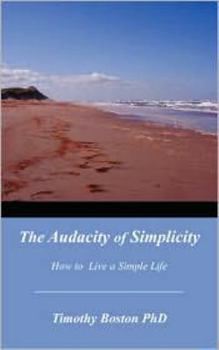 Paperback The Audacity of Simplicity Book