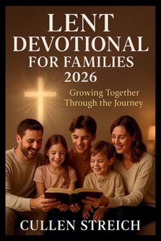 Paperback Lent devotional for families 2026: Growing together through the journey Book