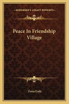 Peace in Friendship Village - Large Print Edition