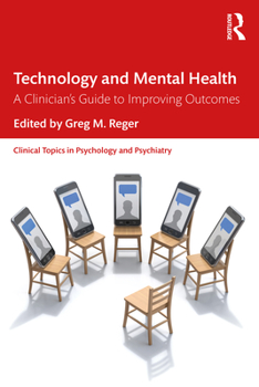 Technology and Mental Health - Book  of the Clinical Topics in Psychology and Psychiatry