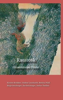 Hardcover Ratatosk: Gesammelte Texte [German] Book