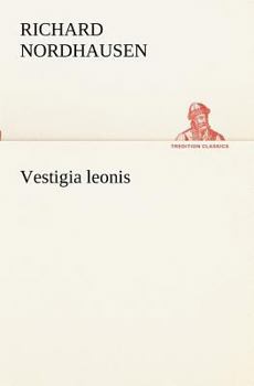 Paperback Vestigia Leonis [German] Book