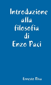 Paperback Introduzione alla filosofia di Enzo Paci [Italian] Book