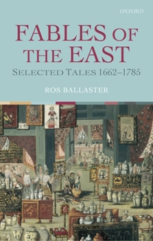 Paperback Fables of the East: Selected Tales 1662-1785 Book
