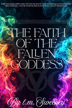 Paperback The Faith of the Fallen Goddess Book