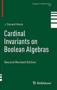 Hardcover Cardinal Invariants on Boolean Algebras: Second Revised Edition Book