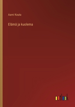 Paperback Elämä ja kuolema [Finnish] Book