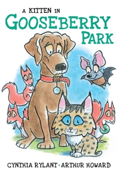 A Kitten in Gooseberry Park - Book #3 of the Gooseberry Park