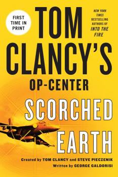 Paperback Tom Clancy's Op-Center: Scorched Earth Book