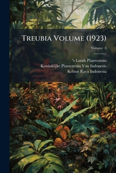 Paperback Treubia Volume (1923); Volume 3 Book