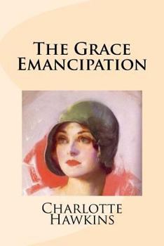 Paperback The Grace Emancipation Book