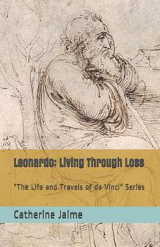Paperback Leonardo: Living Through Loss Book
