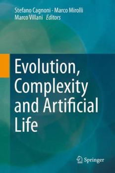 Hardcover Evolution, Complexity and Artificial Life Book