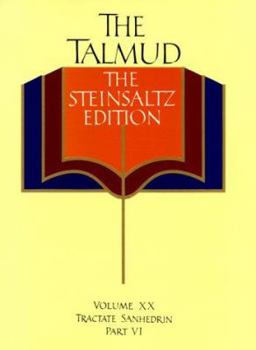 Hardcover The Talmud, the Steinsaltz Edition, Volume 20: Tractate Sanhedrin, Part VI Book