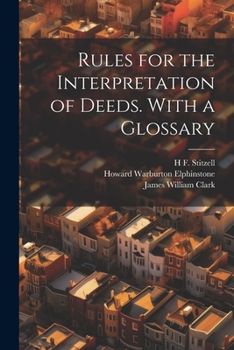 Paperback Rules for the Interpretation of Deeds. With a Glossary Book