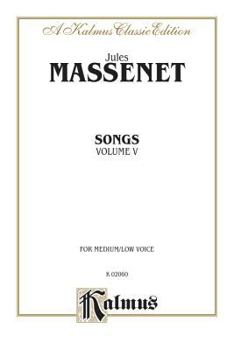 Paperback Songs: For Medium Low Voice: 5 (French Edition) [French] Book