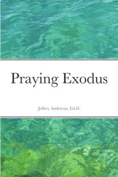 Paperback Praying Exodus Book