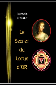 Paperback Le Secret du Lotus d'or [French] Book