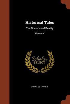 German. Historical Tales, the Romance of Reality - Book  of the Historical Tales, The Romance of Reality