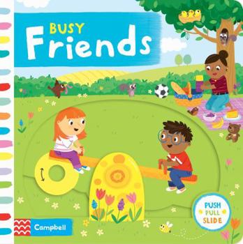 Board book Busy Friends (Busy Books) Book