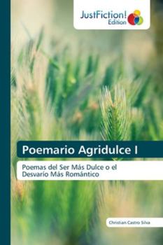 Paperback Poemario Agridulce I [Spanish] Book