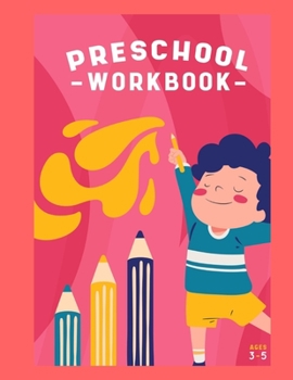 Paperback Preschool- Workbook-: Ages 3-5 Book