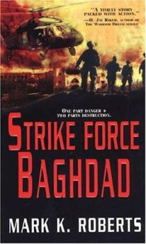 Mass Market Paperback Strike Force Baghdad Book
