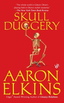Skull Duggery - Book #16 of the Gideon Oliver