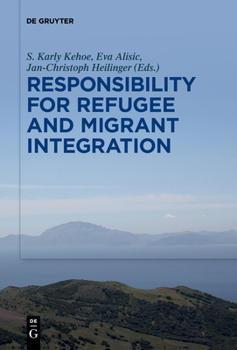 Paperback Responsibility for Refugee and Migrant Integration Book
