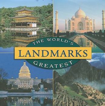 Hardcover The World's Landmarks Greatest Book