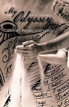 Paperback My Odyssey: Stories, Poems, and Verse Book