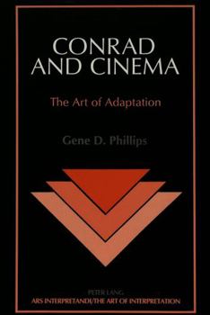 Paperback Conrad and Cinema: The Art of Adaptation Book