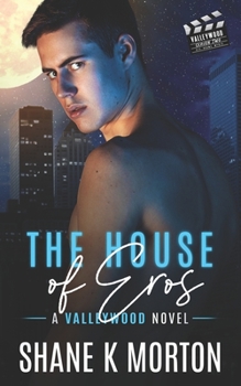 Paperback The House of Eros: Valleywood Series Book #18 Book