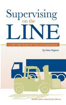 Paperback Supervising on the Line: A Self Help Guide for First Line Supervisors Book
