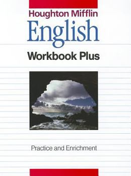 Paperback Houghton Mifflin English: Workbook Plus: Practice and Enrichment Grade 4 Book