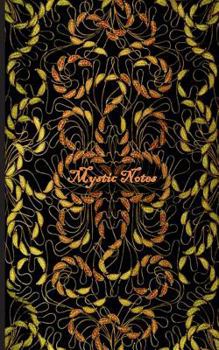 Mystic Notes (Notizbuch): Notizbuch, Notebook, Vintage, Old Fashion, Klassiker, Edel, Design, Einschreibbuch, Tagebuch, Diary, Notes, Geschenkbuch, ... Buch für Notizen im p