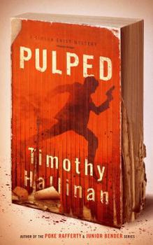 Pulped - Book #7 of the Simeon Grist Mystery