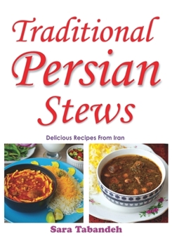 Paperback Traditional Persian Stews Book