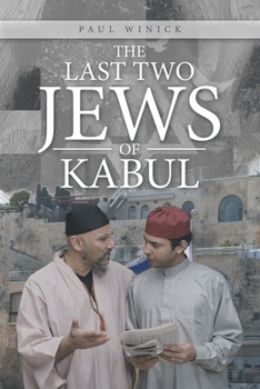 Paperback The Last Two Jews of Kabul Book