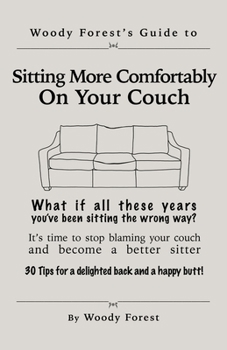 Paperback Sitting More Comfortably on Your Couch: Funny prank book, gag gift, novelty notebook disguised as a real book, with hilarious, motivational quotes Book